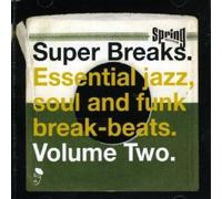 Various Artists Super Breaks: Essential Jazz, Soul and Funk Break-bea (Vinyl LP)