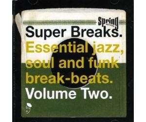 Various Artists Super Breaks: Essential Jazz, Soul and Funk Break-bea (Vinyl LP)