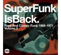 Various Artists Super Funk Is Back: Rare and Classic Funk 1966-1971 - (Vinyl LP)