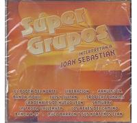 Various Artists - Super Grupos Interpretan a Joan Sebastian