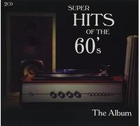 Various Artists - Super Hits Of Teh 60's - The Album (2cd)