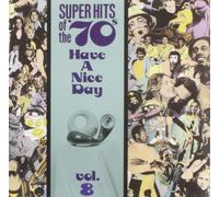 Various Artists Super Hits of the '70s: Have a Nice Day, Vol. 8 (CD)