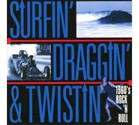 Various Artists Surfin' Draggin' and Twistin' (CD) Album