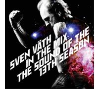 Various Artists Sven Väth in the Mix: The Sound of the 13th Season (CD) Album