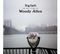 Swings In The Films Of Woody Allen / Various - AA.VV. (Vinile)