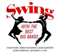 Various Artists Swing With The Best Big Bands (Vinyl LP)
