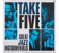 Various Artists Take Five: Great Jazz Instrumentals (Vinyl LP) 12" Album