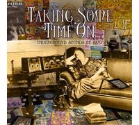 Various Artists Taking Some Time On: Underground Sounds of 1970 (CD) Box Set