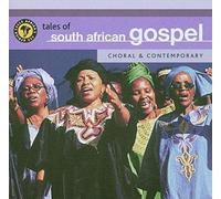 Various Artists - Tales Of South African Gospel (Choral & Contemporary) - Tales Of South African Gospel (Choral & Contemporary)
