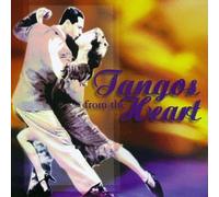 Various Artists - Tangos From the Heart