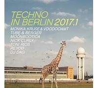 Various Artists - Techno in Berlin 2017, Vol. 1