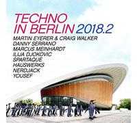 Various Artists - Techno in Berlin 2018, Vol. 2