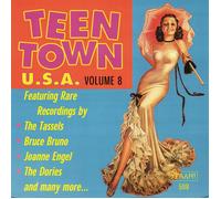 Various Artists Teen Town USA, Vol. 8