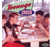 Various Artists - Teenage Crush