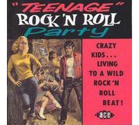 Various Artists Teenage Rock & Roll Party (CD) Album