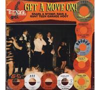Various Artists Teenage Shutdown - Get a Move On: Snarl & Stomp, Ra (Vinyl LP)