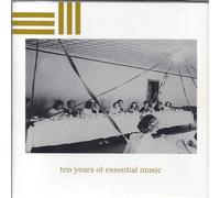 Various Artists - Ten Years of Essential Music