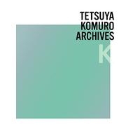 Various Artists - Tetsuya Komuro Archives