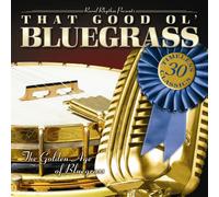 Various Artists - That Good Ol' Bluegrass