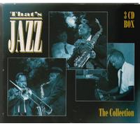 Various Artists - That's Jazz: The Collection