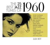 Various Artists - The 25 Best Jazz Tunes Of 1960