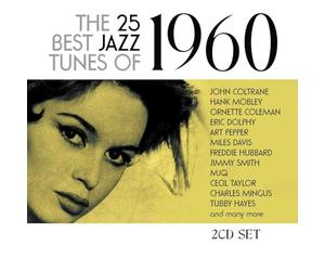 Various Artists - The 25 Best Jazz Tunes Of 1960