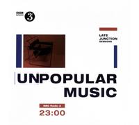 Various Artists The BBC Late Junction Sessions: Unpopular Music (Vinyl LP)