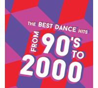 Compilation - The Best Dance Hits From 90'S To 2000