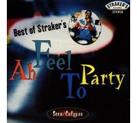 Various Artists - The Best of Straker's: Ah Feel to Party