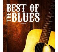 Various Artists The Best Of The Blues (Digitally Remastered) (CD)
