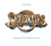 Various Artists - The Best Seventies Album in the World ... Ever!