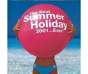 Various Artists - The Best Summer Holiday 2001
