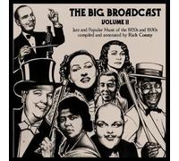 Various Artists The Big Broadcast, Volume 11: Jazz and Popular Music of the (CD)
