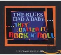 Various Artists – The Blues Had a Baby...They Called It Rock 'N' Roll