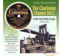 Various Artists - The Charleston Chasers, Vol. 2 and New York Studio Grou