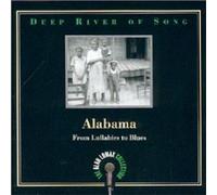 Various Artists - The Deep River of Song: Alabama