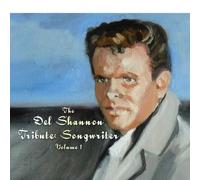 Various Artists The Del Shannon Tribute: Songwriter - Volume 1 (CD) Album