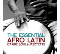 Various Artists The Essential Afro Latin, Caribe, Soul & Jazztette (Digital (CD)
