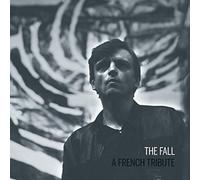 Various Artists - The Fall-a French Tribute