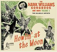 Various Artists The Hank Williams Songbook and More: Howlin' at the Moon (CD)