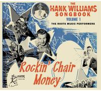 Various Artists The Hank Williams Songbook: Rockin' Chair Money - Volume 1 (CD)