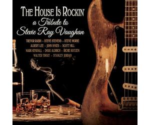 Various Artists - The House Is Rockin'-a Tribute to Stevie Vaughan (