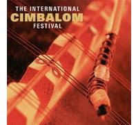 Various Artists The International Cimbalom Festival (CD) Album
