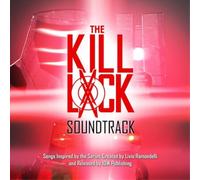 Various Artists The Kill Lock Soundtrack: Songs Inspired By the Series Crea (CD)