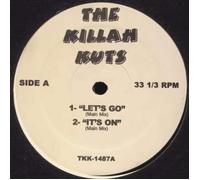 Various Artists - The Killah Kuts Let's Go / It's On / Laundromat / Hands Up [12" Maxi, The Killah Kuts TKK-1487]