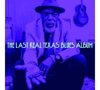 Various Artists - The Last Real Texas Blues Album (2 LP)