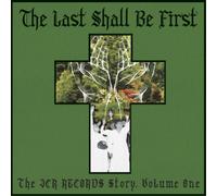 Various Artists The Last Shall Be First: The JCR Records Story - Volume 1 (CD)