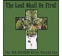 Various Artists The Last Shall Be First: The JCR Records Story - Volume 1 (CD)