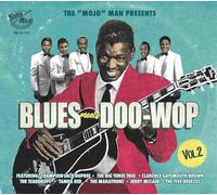 Various Artists The 'Mojo' Man Presents: Blues Meets Doo-wop - Volume 2 Album