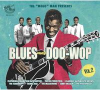 Various Artists The 'Mojo' Man Presents: Blues Meets Doo-wop - Volume 2 (CD)